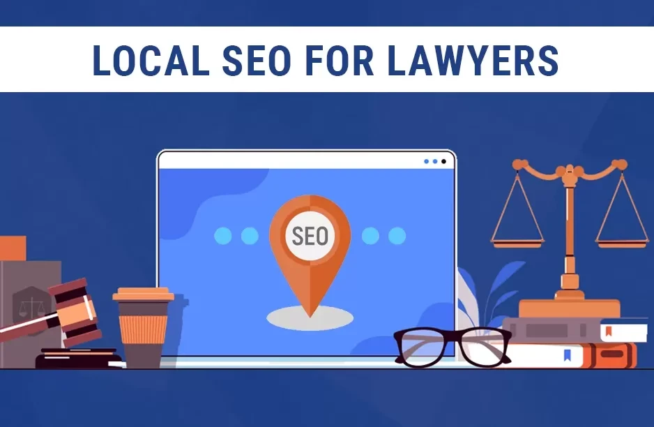 Local SEO Checklist for Lawyers: A Complete Guide to Attract More Clients