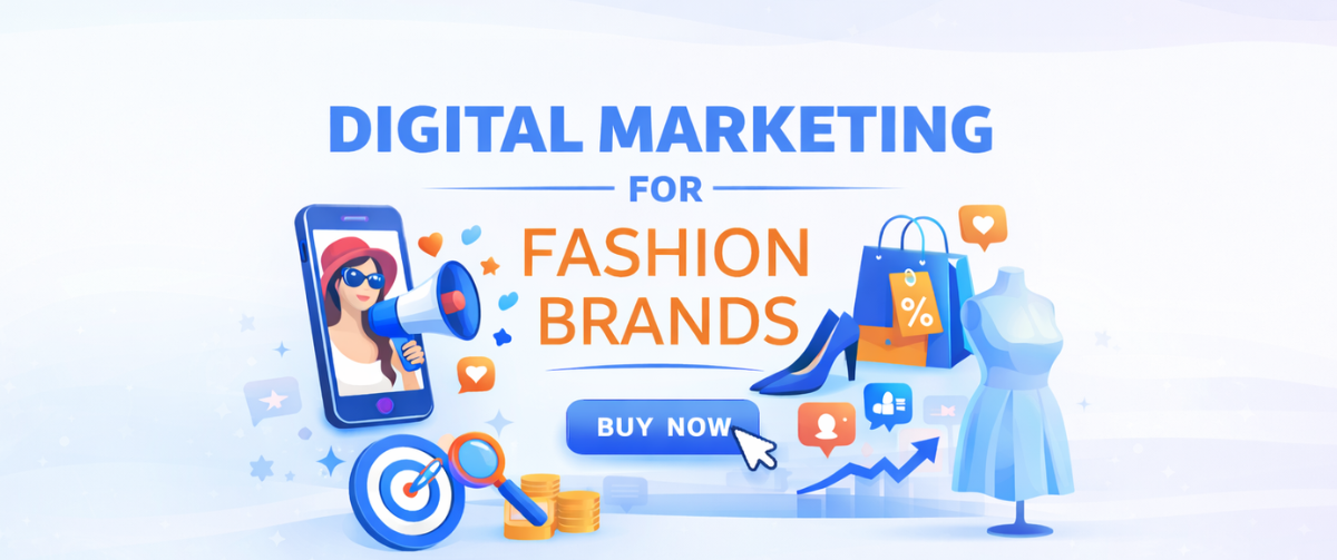 Digital Marketing for Fashion Brands